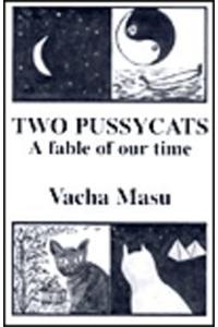 Two Pussy Cats