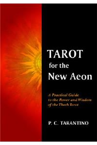 Tarot for the New Aeon