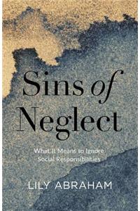 Sins of Neglect