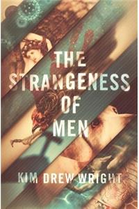 The Strangeness of Men