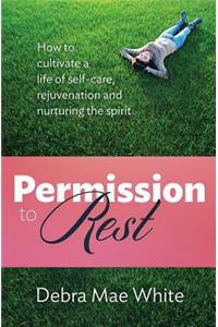 Permission to Rest