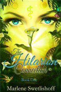 Hilarion Connection(c), Book One