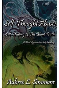 Self-Thought Abuse