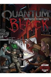 Quantum Black Core Rules