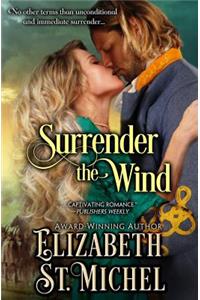 Surrender the Wind