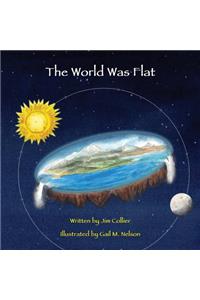 The World Was Flat