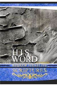 H.I.S. Word Hebrew Israelite Scriptures