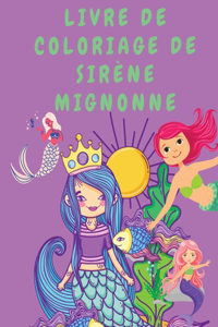 Livre de coloriage de sirène mignonne