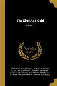 Blue And Gold; Volume 16