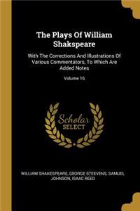 The Plays Of William Shakspeare