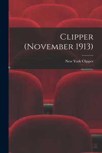 Clipper (November 1913)