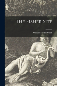 The Fisher Site; 7