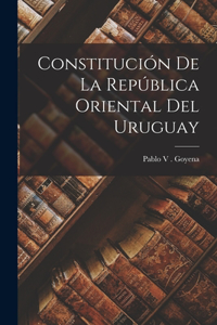 Constitución de la República Oriental del Uruguay