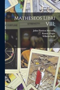 Matheseos libri VIII;