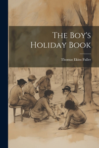 Boy's Holiday Book