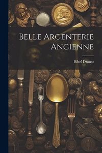 Belle argenterie ancienne