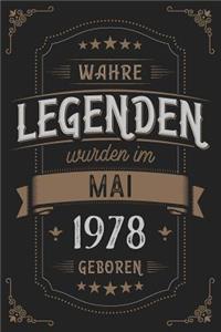 Wahre Legenden wurden im Mai 1978 geboren