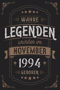 Wahre Legenden wurden im November 1994 geboren