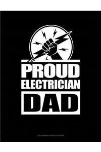 Proud Electrician Dad: Calligraphy Practice Paper