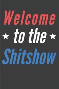 Welcome To The Shitshow