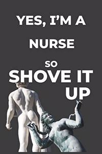 Yes, I'm A Nurse