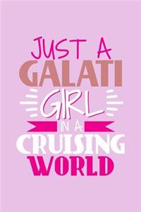 Just A Galati Girl In A Cruising World