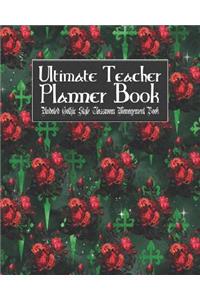 Ultimate Teacher Planner Book Undated Gothic Style Classroom Management Book