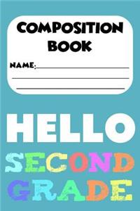 Composition Book Hello Second Grade