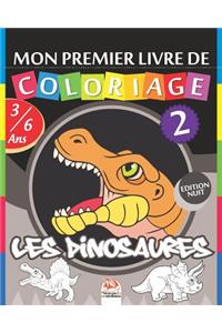Mon premier livre de coloriage - Les dinosaures 2 - Edition nuit