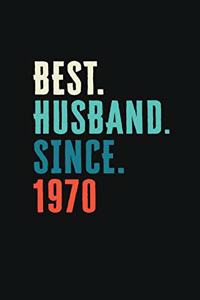 Best. Husband. Since. 1970