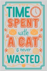 Time spent with a cat is never wasted