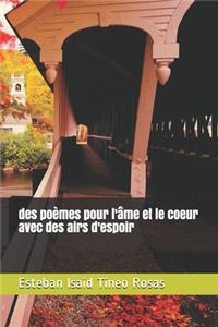 des poèmes pour l'âme et le coeur avec des airs d'espoir