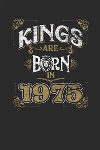 Kings Are Born In 1975