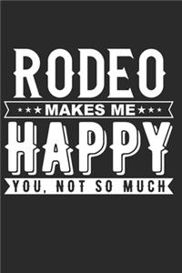Rodeo Makes Me Happy