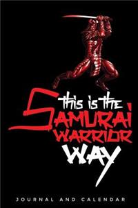 This Is the Samurai Warrior Way
