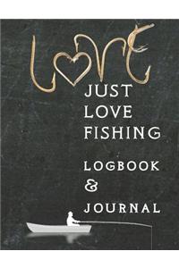 Just Love FIshing Logbook & Journal