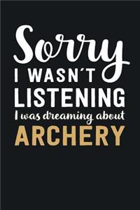 I was Dreaming about Archery
