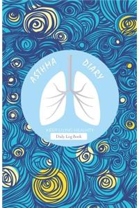 Asthma Diary Keep Living Healthy Daily Log Book