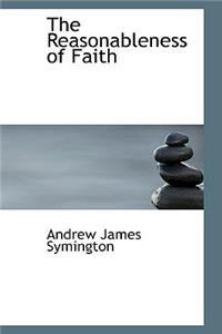 The Reasonableness of Faith