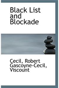 Black List and Blockade