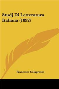 Studj Di Letteratura Italiana (1892)