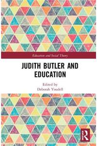 Judith Butler and Education
