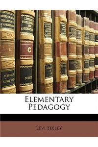 Elementary Pedagogy