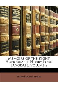 Memoirs of the Right Honourable Henry Lord Langdale, Volume 2