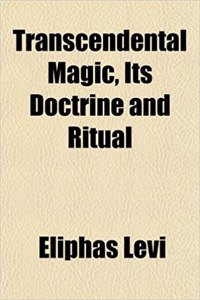 Transcendental Magic, Its Doctrine and Ritual