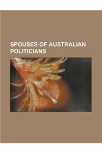 Spouses of Australian Politicians