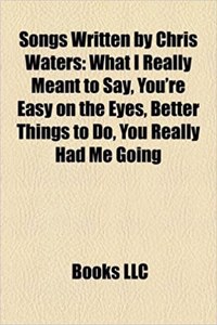 Songs Written by Chris Waters