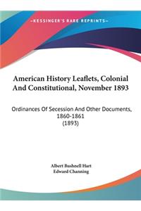 American History Leaflets, Colonial And Constitutional, November 1893