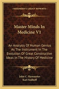 Master Minds In Medicine V1