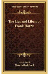 The Lies and Libels of Frank Harris